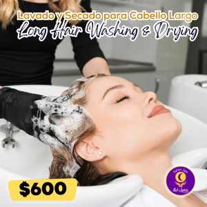 Lavado y Secado para Cabello Largo